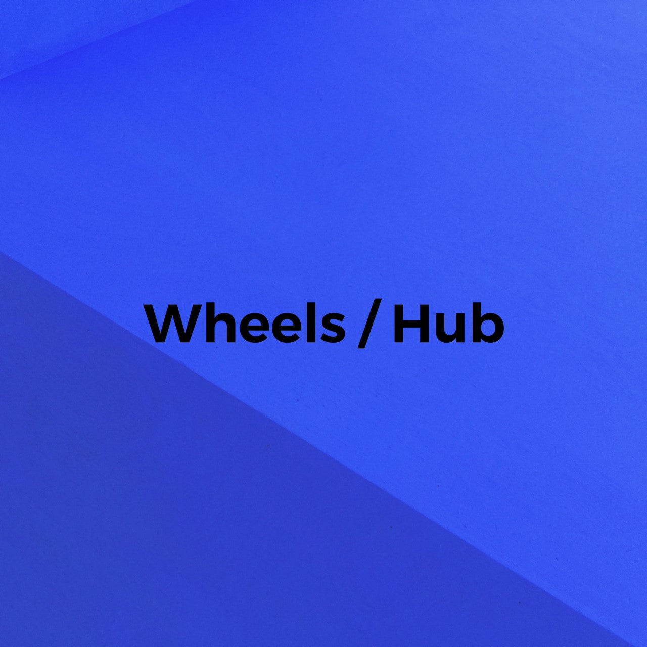 Wheel / Hub